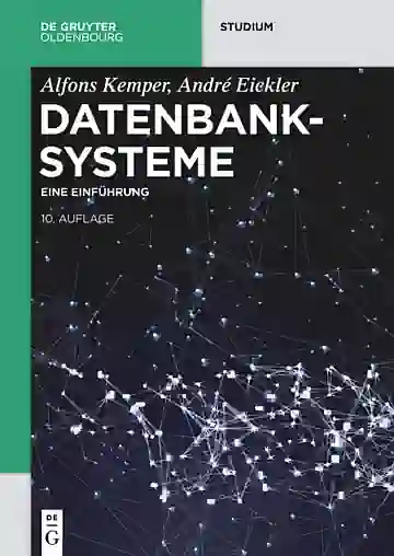 Datenbanksysteme - Eine Einführung