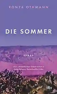 'Die Sommer' von Ronya Othmann